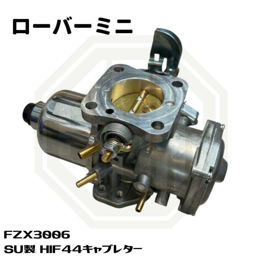 ローバーミニ SU製 HIF44 キャブレター FZX3006 : SAMIMPORT - 通販