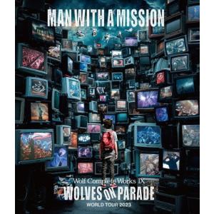 MAN WITH A MISSION Wolf Complete Works X 〜MAN 