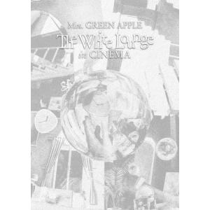 Mrs. GREEN APPLE The White Lounge in CINEMA＜通常盤＞ DVD ※特典