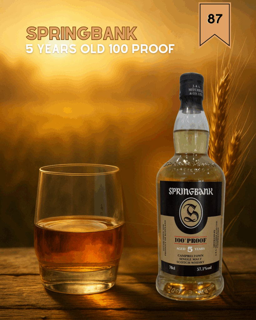 Springbank 100 proof 5 years old: Adorably Victorian