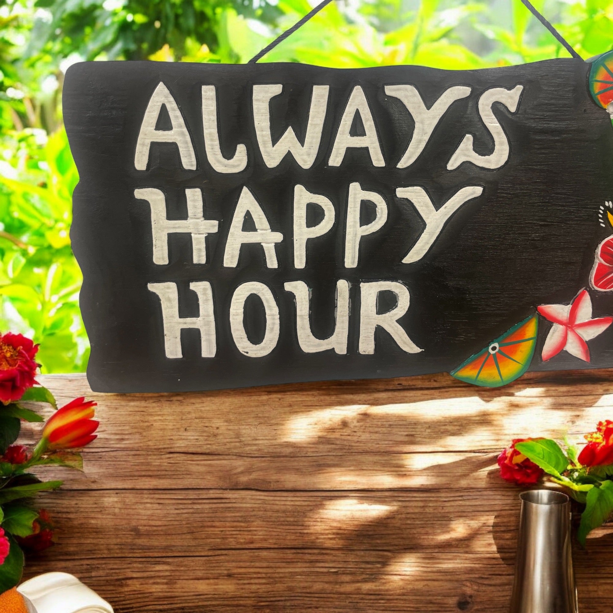 Always Happy Hour | Tiki Bar Sign – Makana Hut