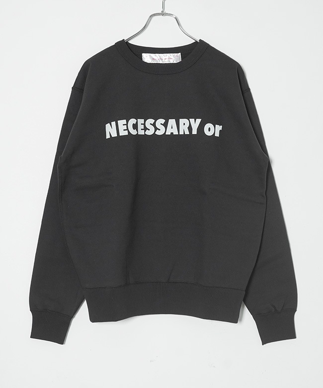 90012233]NECESSARY or UNNECESSARY/N.O.UN(ネセサリーオアアン