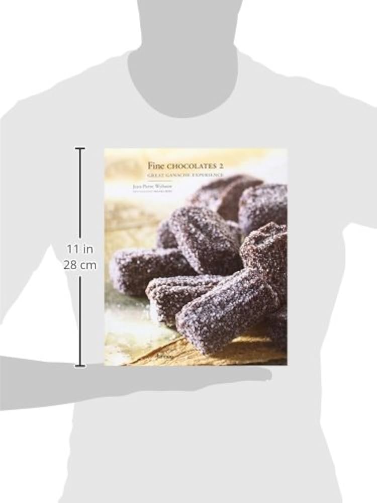 Fine Chocolates 2: Great Ganache Experience: Wybauw, Jean-Pierre