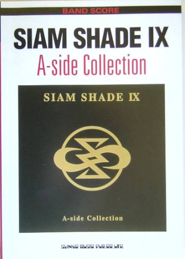 バンドスコア SIAM SHADE IX A-side Collection |本 | 通販 | Amazon