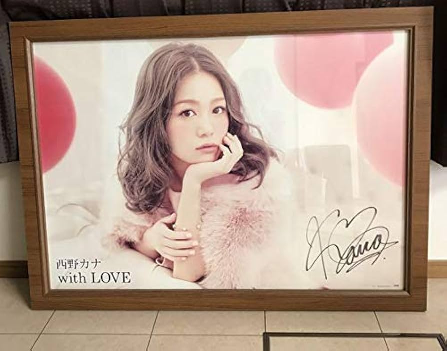西野カナ 直筆サイン入りビッグポスター 西野カナ サイン入りBig
