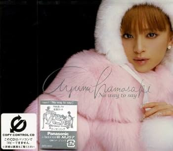 AYUMI HAMASAKI - No Way to Say - Amazon.com Music