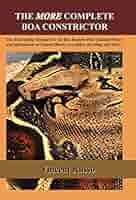 洋書 The Complete Boa Constrictor ボア 【公式通販】