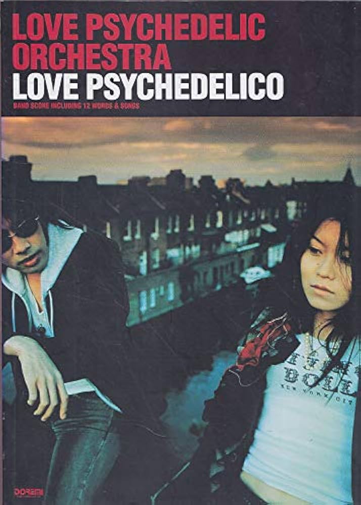 BS ラブサイケデリコ/LOVE PSYCHEDELIC ORCHESTRA (BAND SCORE) |本