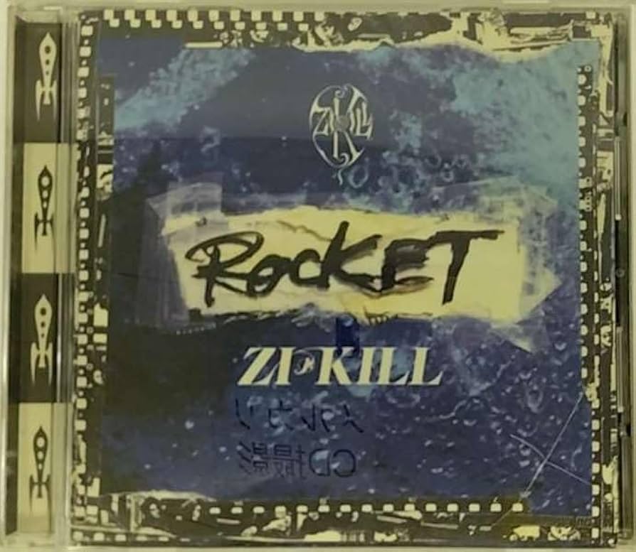 Amazon.co.jp: ROCKET - Zi÷KILL: ミュージック