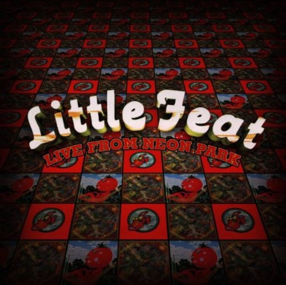 Little Feat/Live From Neon Park - Amazon.com Music