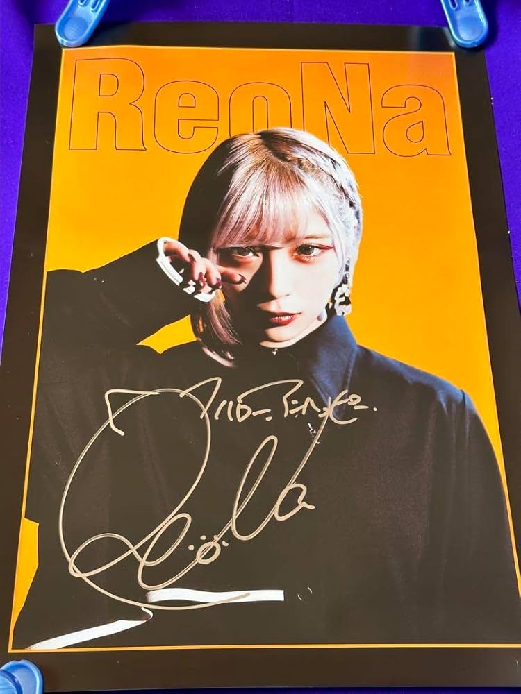 ReoNa 直筆サイン入りポラロイド ReoNa直筆サイン入りポスター