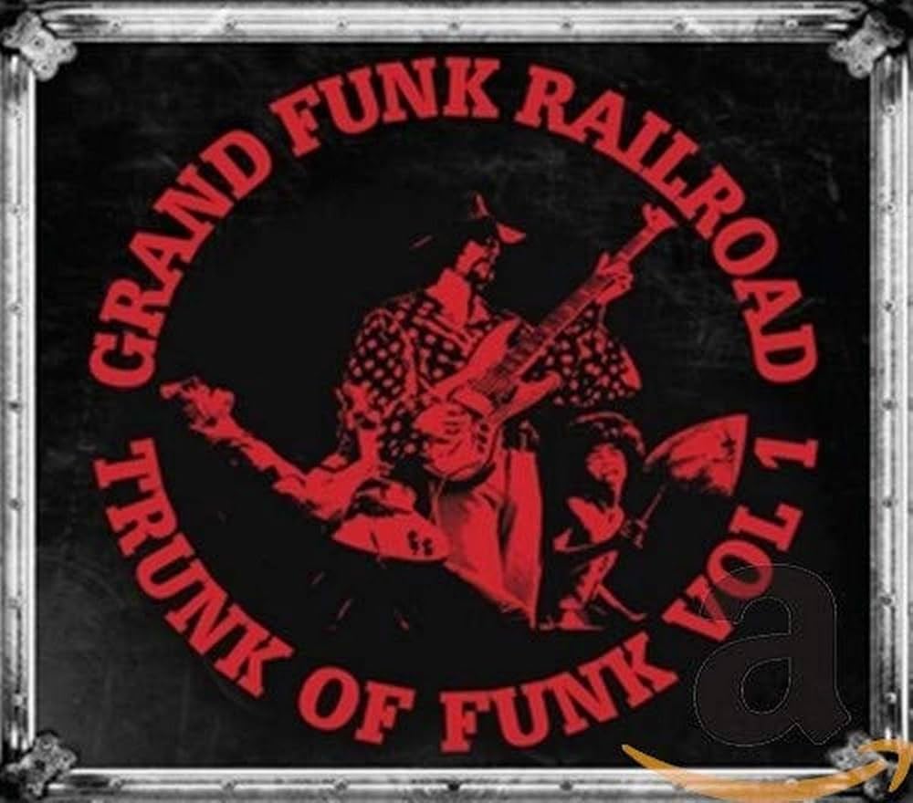 GRAND FUNK RAILROAD - Trunk Of Funk Vol 1 - Amazon.com Music