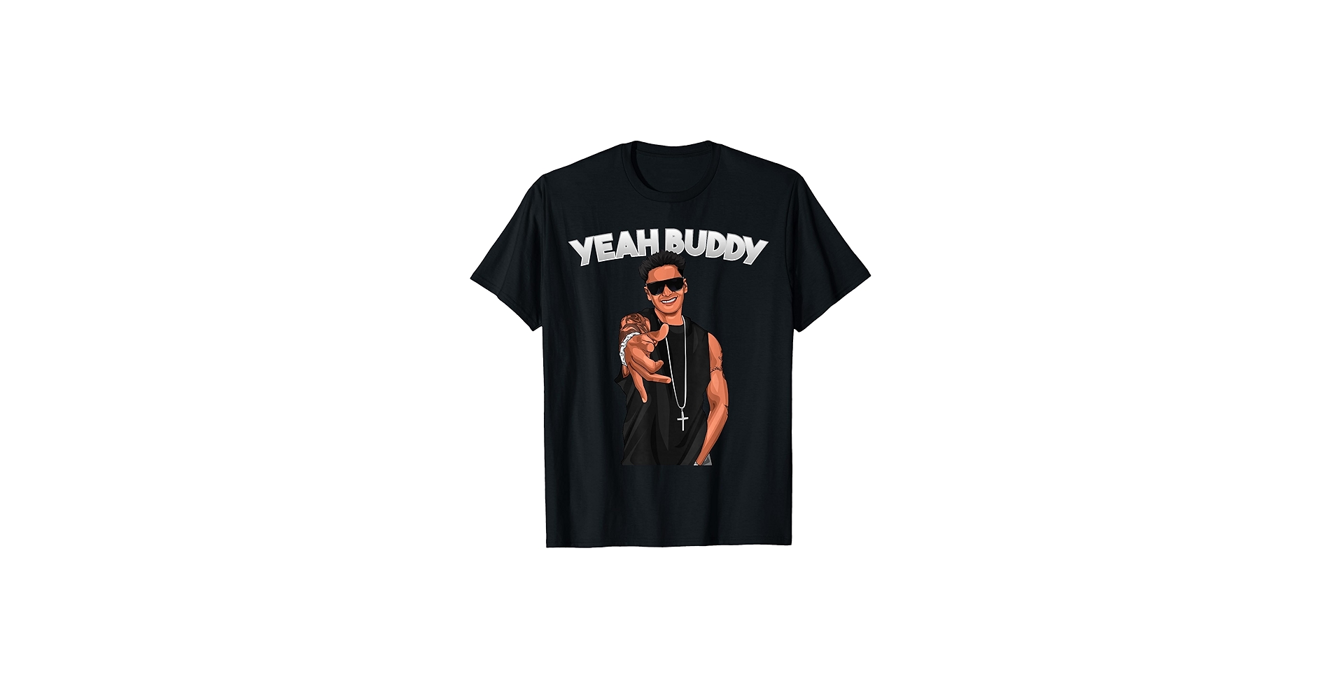 Amazon.com: Yeah Buddy Pauly D Funny Yeah Buddy T-Shirt : Clothing