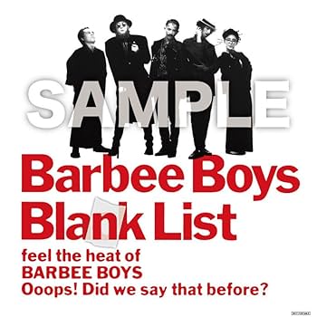 Amazon.co.jp: 【Amazon.co.jp限定】Blank List - バービーボーイズ