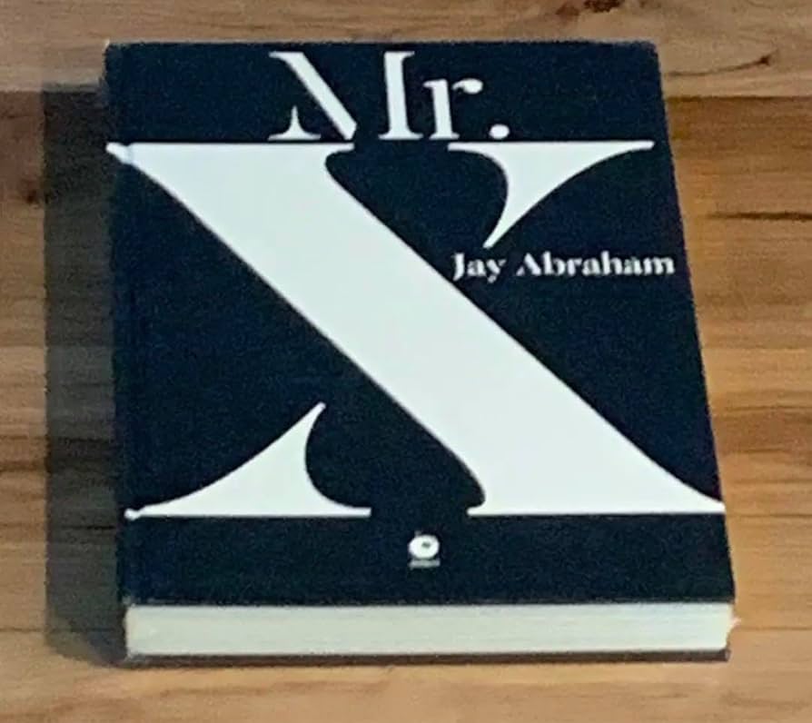 書籍：「Mr.X」 ダイレクト出版 ジェイ・エイブラハム Mr.X ダイレクト出版