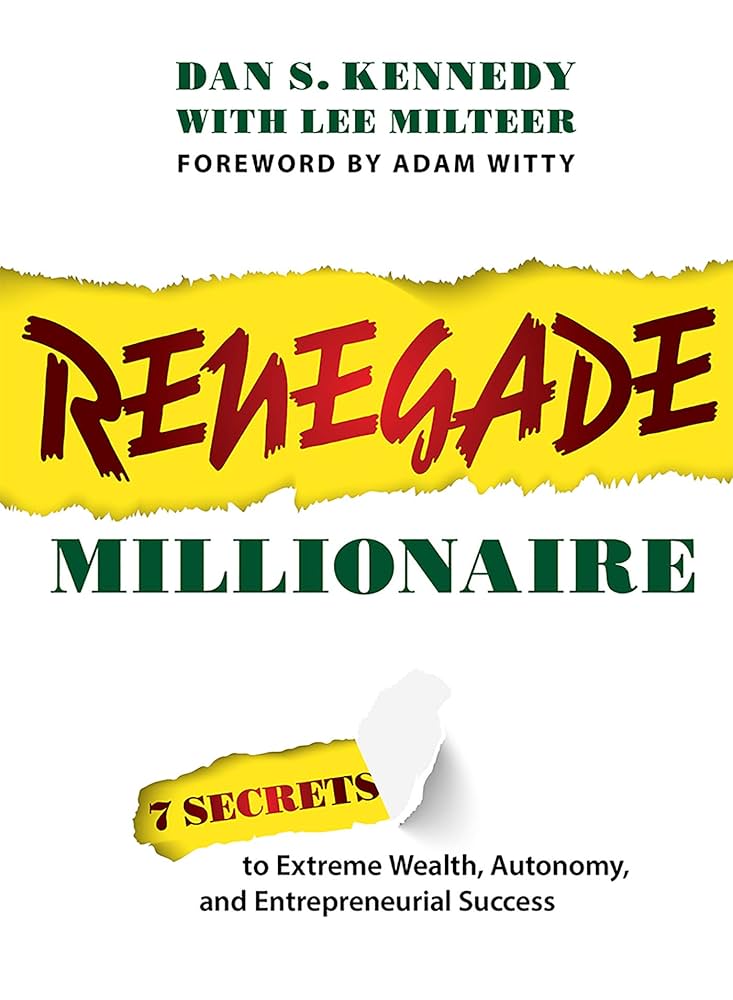 Amazon.com: Renegade Millionaire: 7 Secrets To Extreme Wealth