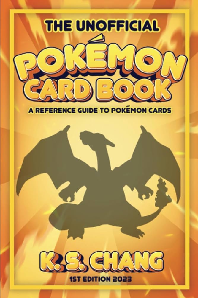THE UNOFFICIAL POKEMON CARD BOOK: A REFERENCE GUIDE TO POKEMON