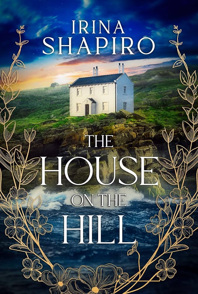The House on the Hill: A Ghost Story - Kindle edition by Shapiro