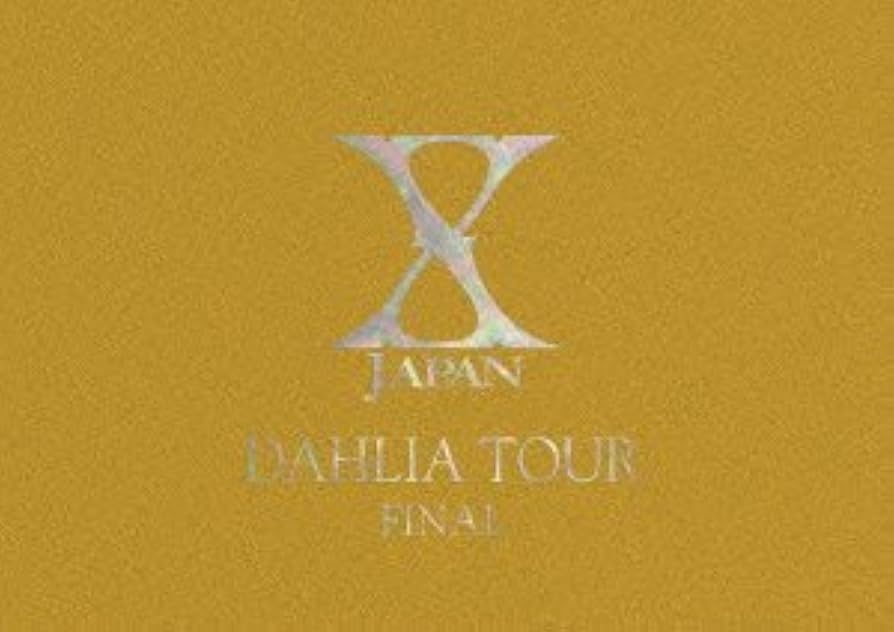 美品＊限定DAHLIA TOUR FINAL 完全版XJAPAN DVD Amazon.co.jp: X JAPAN