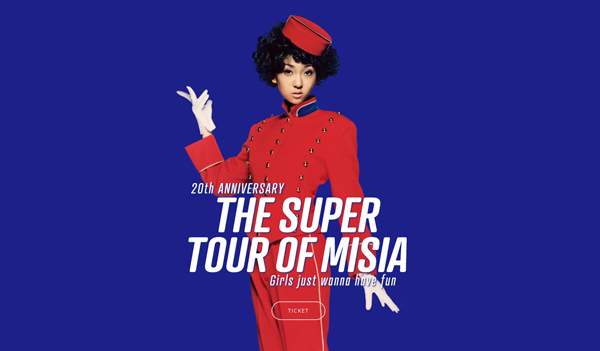 20th Anniversary THE SUPER TOUR OF MISIA - Girls just wanna have fun -