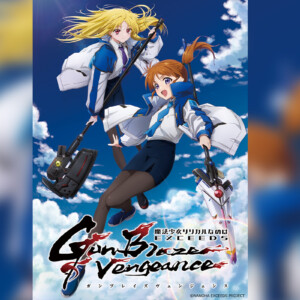 完全新作TVアニメーション『魔法少女リリカルなのは EXCEEDS Gun Blaze