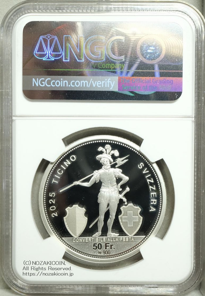 スイス 射撃祭 50フラン銀貨 2025 Ticino NGC PF69 ULTRA CAMEO – 野崎