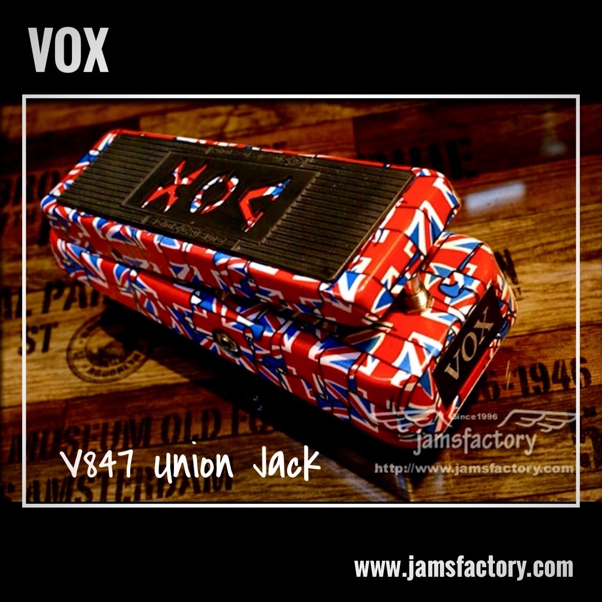 Vox ワウペダル v847 旧ユニオンジャックデザイン 限定500台 Vox
