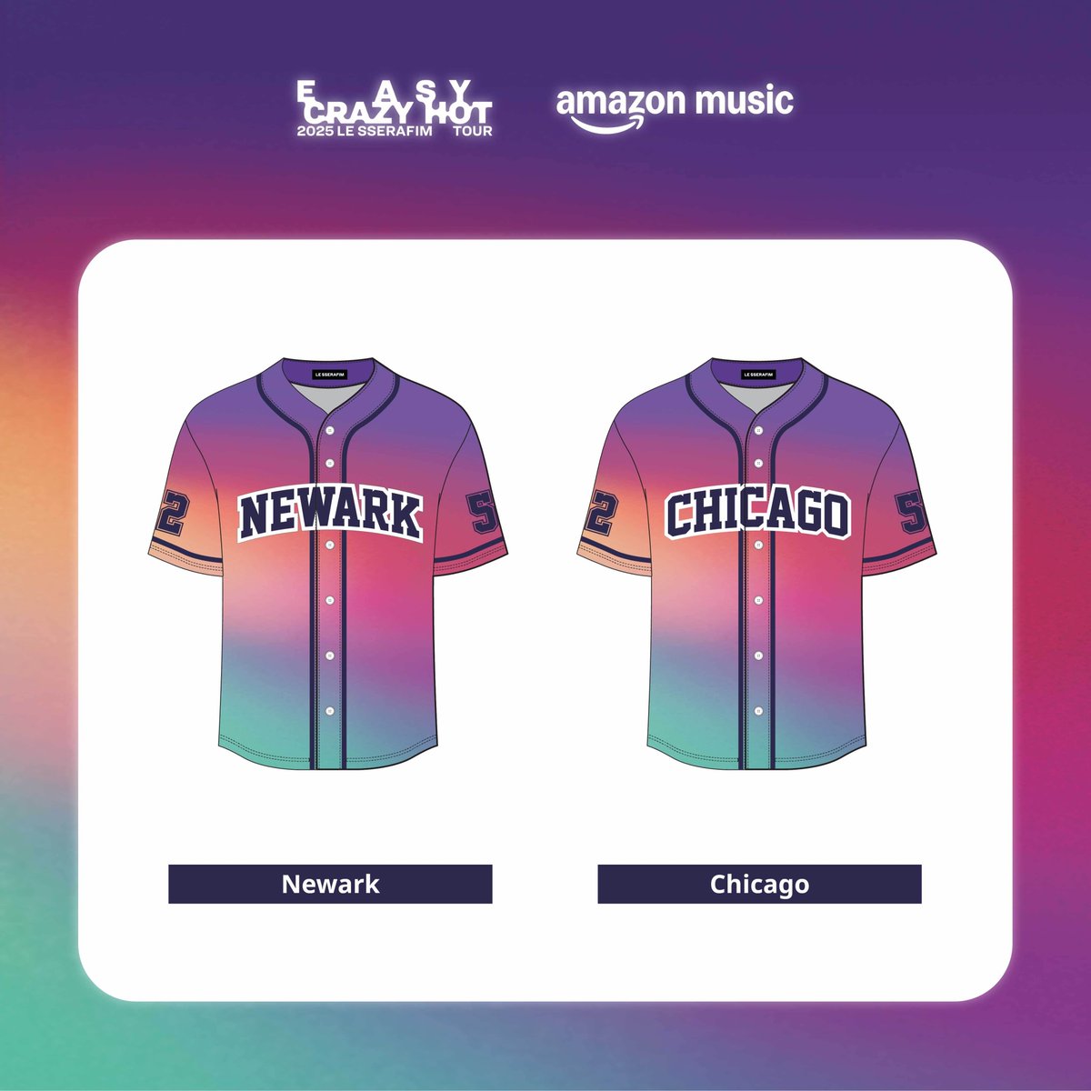 2025 LE SSERAFIM TOUR 'EASY CRAZY HOT' IN NORTH AMERICA (NEWARK