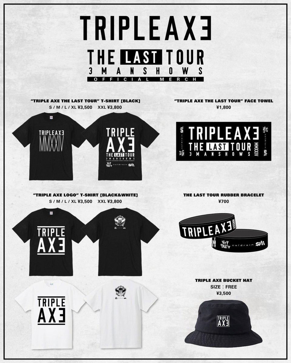 TRIPLE AXE “THE LAST TOUR”】 OFFICIAL MERCH 発表！！ --SPECIAL