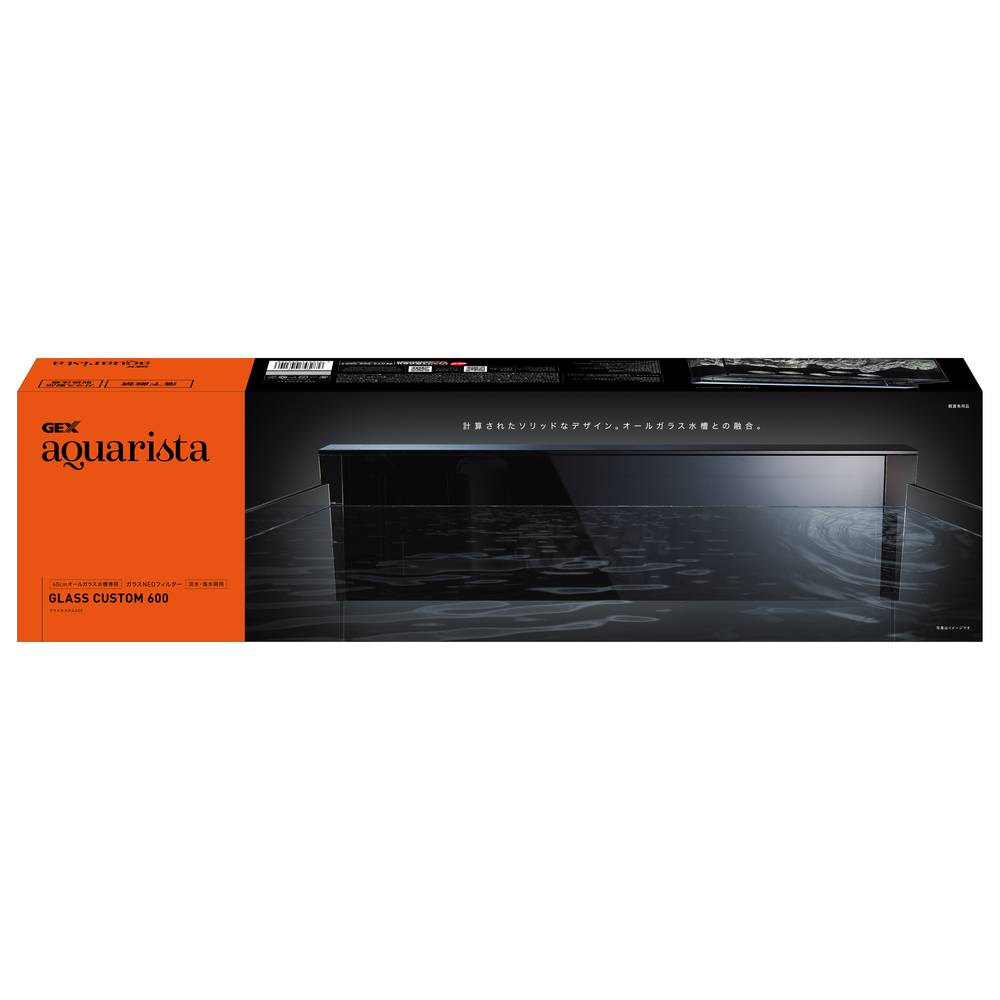 Ga GLASS CUSTOM 600(グラスカスタム600) | ジェックス株式会社
