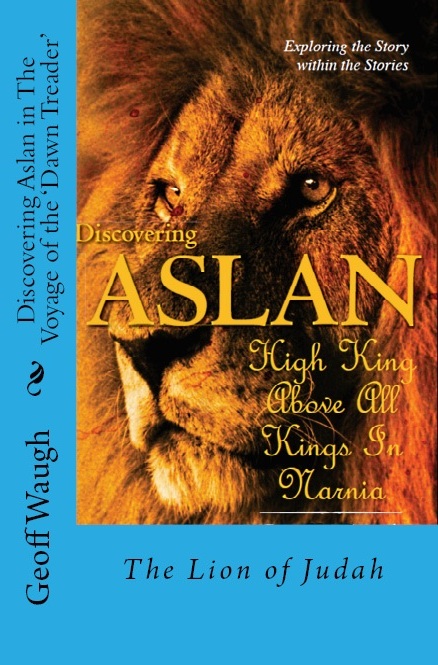 Discovering ASLAN in The Voyage of the 'Dawn Treader' - Renewal