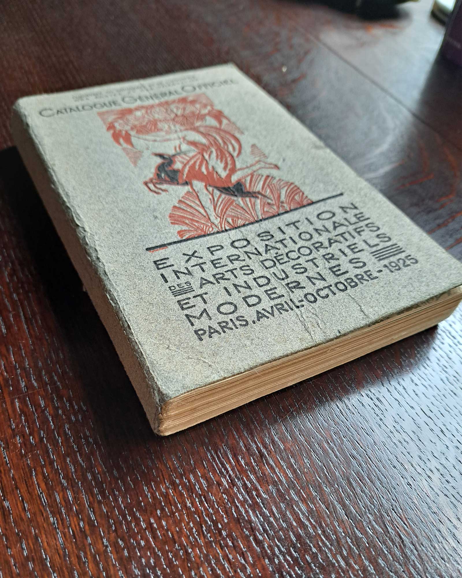 アール・デコ博（現代装飾美術・産業美術国際博覧会） 公式カタログ 1925年