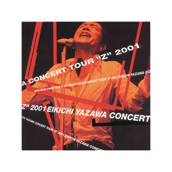 zi EIKICHI YAZAWA CONCERT TOUR 矢沢永吉ポスター ALBUM｜矢沢永吉