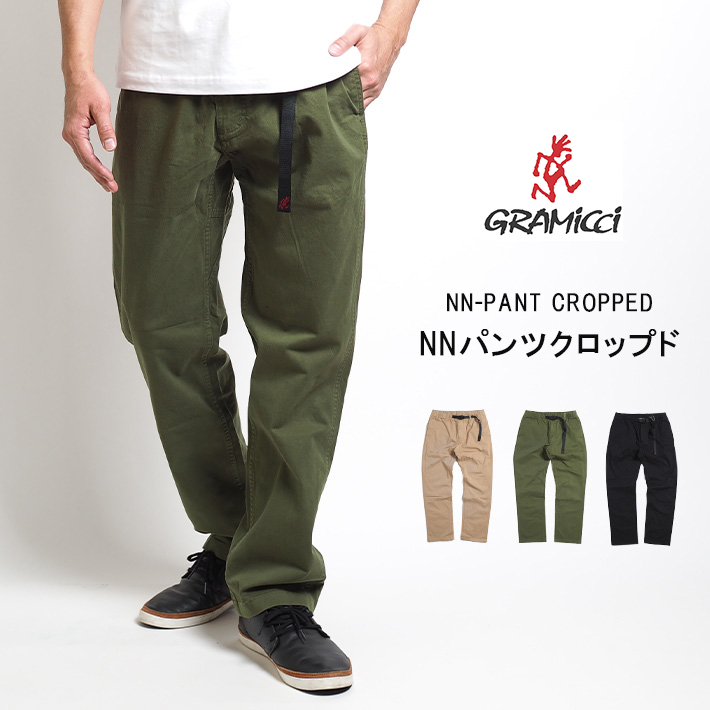 NN PANTS Gramicci グラミチ NNパンツクロップド ニューナローパンツ