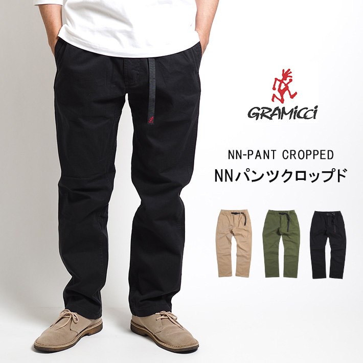 NN PANTS Gramicci グラミチ NNパンツクロップド ニューナローパンツ