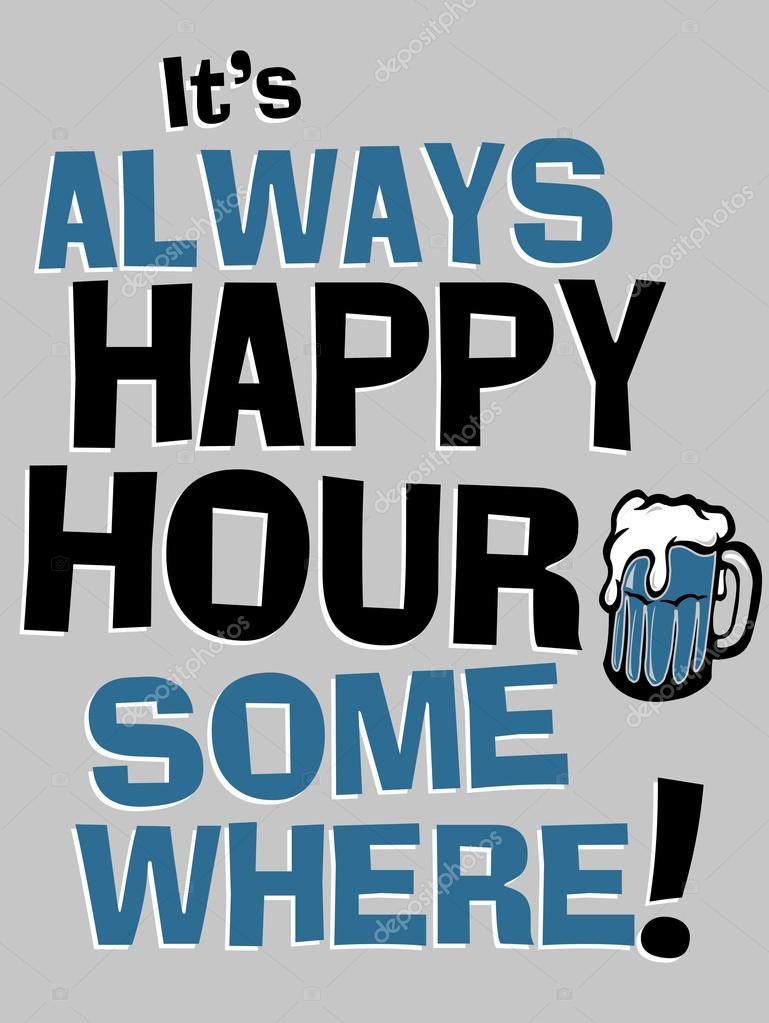 Text it's always happy hour somewhere Stock Vector by ©scotferdon