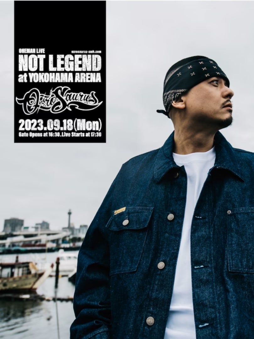 OZROSAURUS NOT LEGEND at YOKOHAMA ARENA | 日本語ラップ好き40歳
