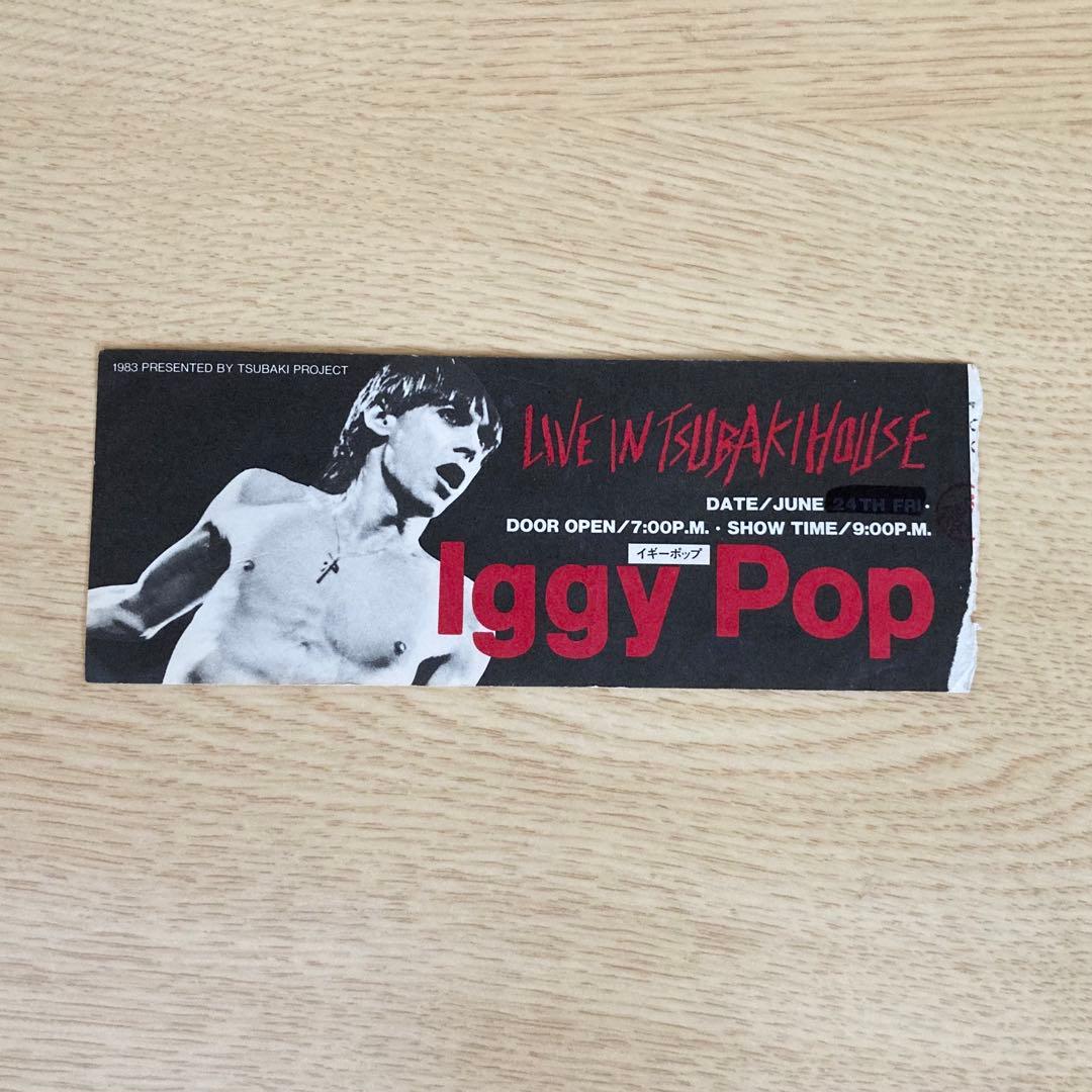 Iggy Pop イギーポップ ツバキハウス 半券 チケット 1983