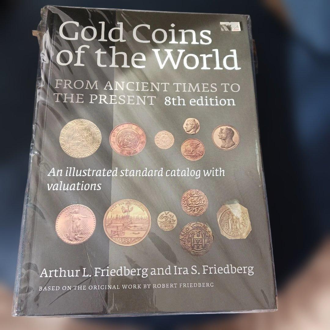 その他 Gold Coins of the World 8th edition 9780871843104 Gold Coins World Arthur L Friedberg Ira S Friedberg
