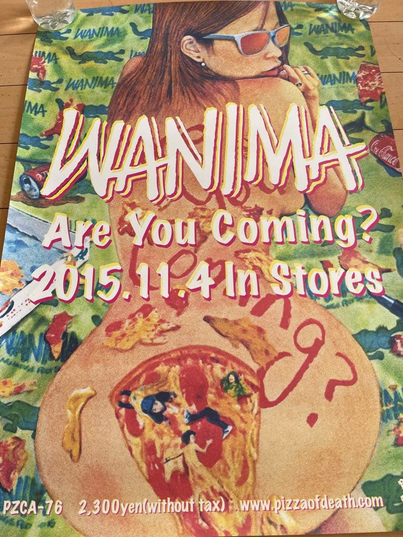 WANIMA Are You Coming? ポスター 2015年 ワンチャン