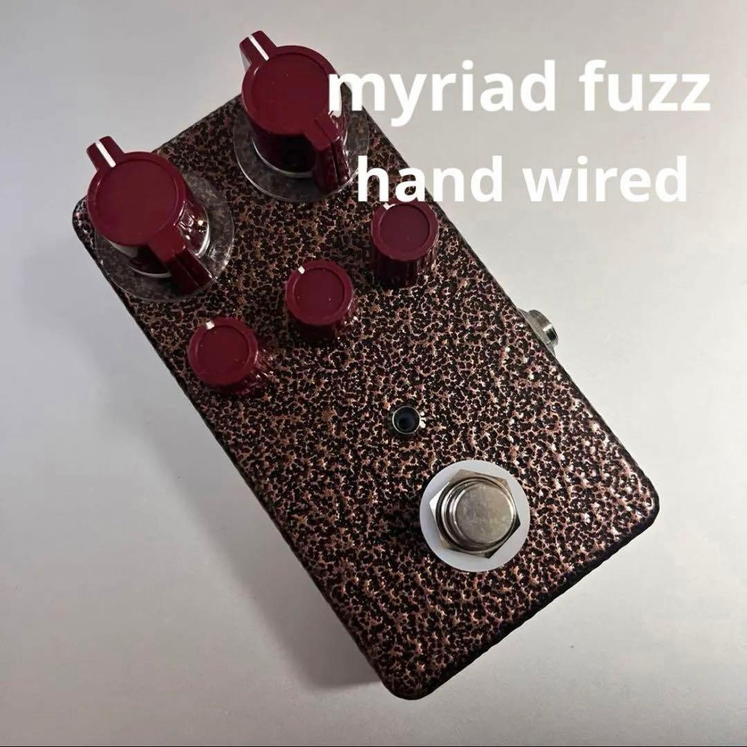 高音質 ハンドメイド myriad fuzz hand wired オーダー受付