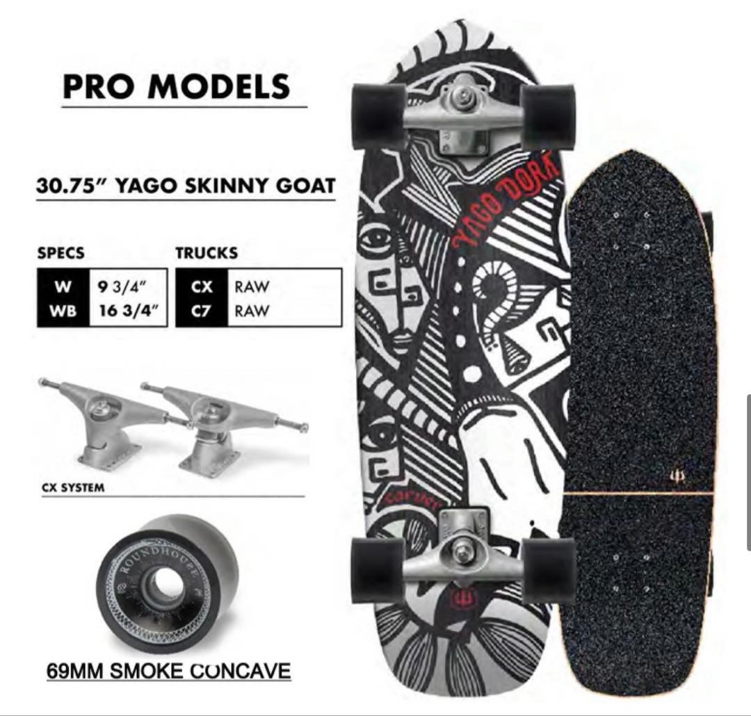 Yago Skinny Goat スケートボード 30.75インチ