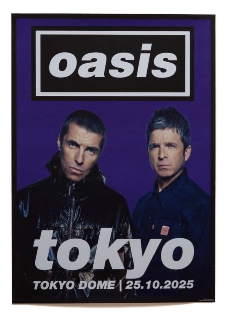 oasis live'25 ポスターTokyo City 10/25　未開封 Oasis ポスター オアシス live '25 TOKYO 10/25 Oasis Oct 25-26 2025