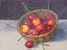 【真作】絵画　長生玲子　油彩3号　桜ん坊　さくらんぼの籠とテーブル　Y111