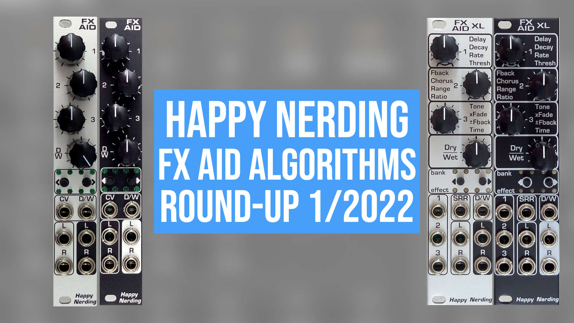 Happy Nerding FX Aid XL モジュラーシンセサイザー Happy Nerding FX